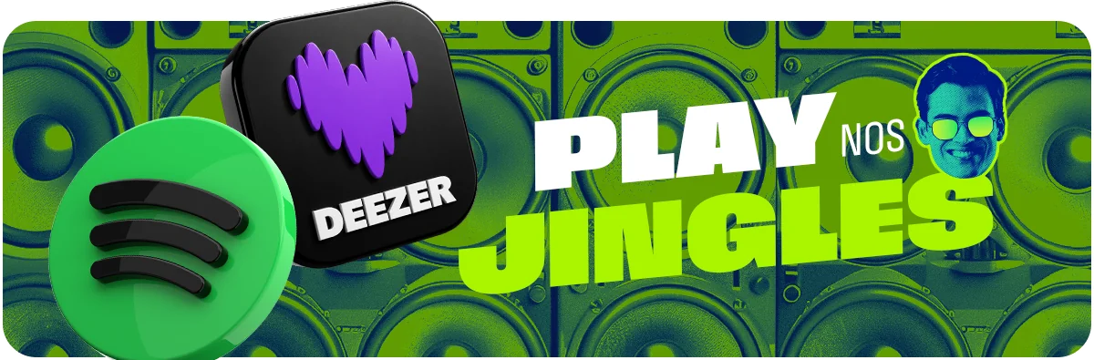Ouça os jingles